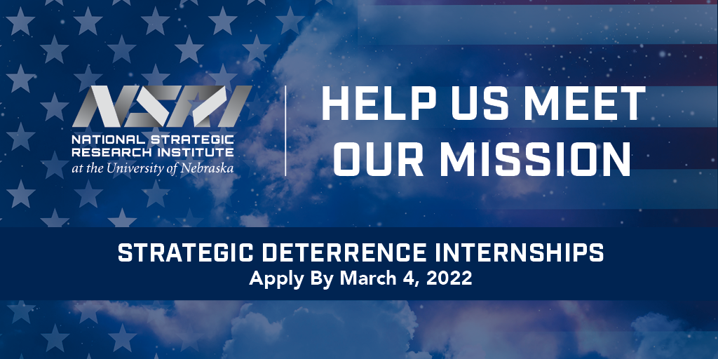 2022 NSRI Strategic Deterrence Internship Application Open, Closes 3/4